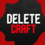 DELETECRAFT